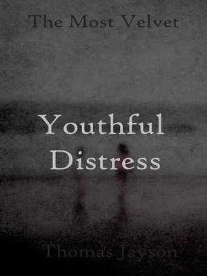 cover image of Youthful Distress